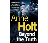 Beyond the Truth
