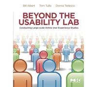 Beyond the Usability Lab: Conducting Large-scale Online User Experience Studies