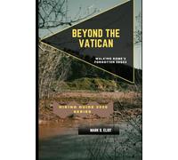 BEYOND THE VATICAN: Walking Rome’s Forgotten Edges (Discover 2024: Top Destinations and Hidden Gems)