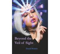 Beyond the Veil of Sight: International Edition