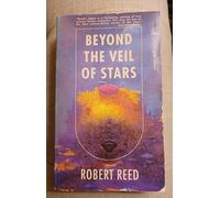 Beyond the Veil of Stars