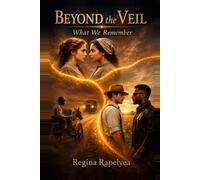 Beyond the Veil: What We Remember