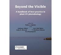 Beyond the Visible: A handbook of best practice in plant UV photobiology