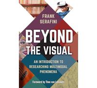 Beyond the Visual: An Introduction to Researching Multimodal Phenomena