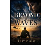 Beyond The Waves: A Journey to Faith Through Grace