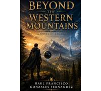 Beyond the Western Mountains: A Novel of Erdara