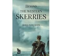 Beyond the Western Skerries