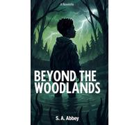 Beyond The Woodlands