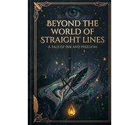 Beyond The World of Straight Lines: A Tale of Ink and Freedom