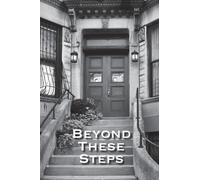 Beyond These Steps: Bible Study Lessons From Sugar Hill Mennonite Mission