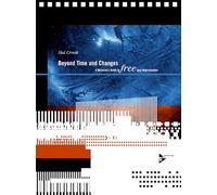 Beyond Time and Changes: A Musician's Guide to Free Jazz Improvisation (Advance Music)