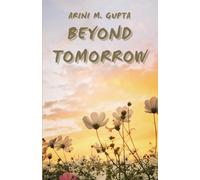 Beyond Tomorrow