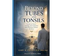 Beyond Tubes and Tonsils: Lessons in Cancer, Courage, and Compassion from a Physician Assistant Residency
