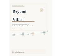 Beyond Vibes: Evaluating Generative and Agentic AI So You Can Ship Systems You Trust: The Practitioner’s Playbook