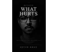Beyond What Hurts