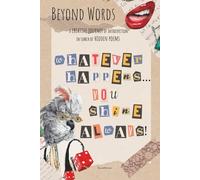 Beyond Words: A creative journey of introspection in search of hidden poems