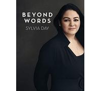 Beyond Words: Sylvia Day