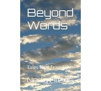 Beyond Words: Tales That Transform