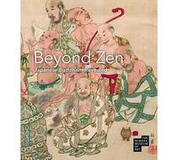 Beyond Zen: Japanese Buddhism Revealed