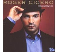 Beziehungsweise by Cicero, Roger (2007-10-30)