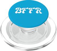 BFFR Meme Gen Z Sarcasm Tween Urban Slang Teen Frustration PopSockets PopGrip for MagSafe