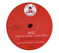 BFG - Clap Your Hands [12" VINYL]