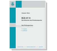 BGB AT III - Das Erloschen des Primaranspruchs:, Hemmer, Wust, Tyroller.