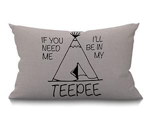 BGBDEIA Cushion Cover If You Need Me I'll Be in My Teepee Cotton Linen Throw Lumbar Waist Throw Pillow Cover Pillow Case Cushion Cover Home Office Decorative Rectangle 12 X 20 Inches 30 x 50 cm