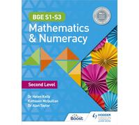 BGE S1-S3 Mathematics & Numeracy: Second Level