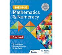 BGE S1-S3 Mathematics & Numeracy: Third Level
