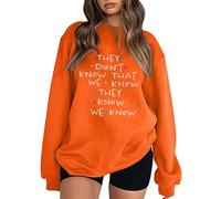 bgyujn “They Don't Know That We Know They Know” For Women Cute Friends Hooded Sweatshirt Shirt Plus Size Funny Short Sleeve Letter Print Tops Sweatshirts with Hood Women Oversized Black (Orange, XXL)