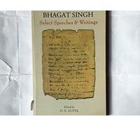 Bhagat Singh: Select Speeches and Writings