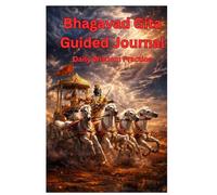 Bhagavad Gita Guided Journal: Daily wishdom practice