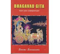 Bhagavad Gita - Text and Commentary