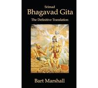 Bhagavad Gita: The Definitive Translation