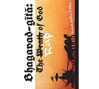 Bhagavad-gita: The Rap of God