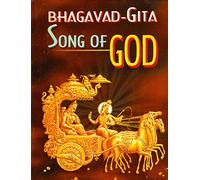 Bhagavad-Gita: The song of God