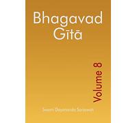 Bhagavad Gita - Volume 8 (Bhagavad Gita Series (English))