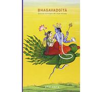 Bhagavadgita: El Canto del Bienaventurado: 99 (MEMORIA MUNDI)
