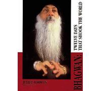 Bhagwan: Twelve Days That Shook the World