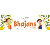 Bhajans For Kids