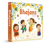 Bhajans For Kids - Illustrated Prayer Book: Illustrated Prayer Book, Bhajans in Three Languages for Easy Understanding