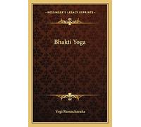 Bhakti Yoga