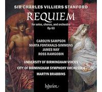 University of Birmingham Voices, CBSO / Martyn Brabbins - Stanford: Requiem