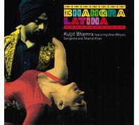 Bhamra, Kuljit - Bhangra Latina