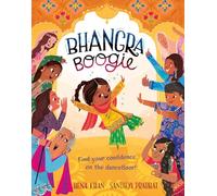 Bhangra Boogie: A fun-filled illustrated children’s picture book