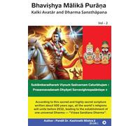 Bhavishya Malika Purana: Kalki Avatār and Dharma Sansthāpana Vol - 2