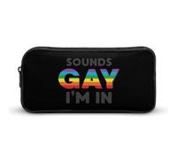 BHHJKK Sounds Gay I'm in Pencil Case Funny Pencil Bag High Capacity Storage Pouch Portable Pen Organizer