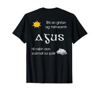Bhi an Ghrian ag Taitneamh Irish Gaelic T-shirt T-Shirt