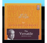 Bhimsen Joshi - The Versatile Bhimsen Joshi - Natyageet & Abhang - Volume 1
